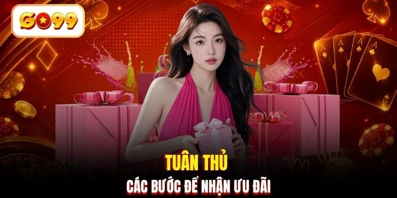Tuân thủ các bước để nhận ưu đãi